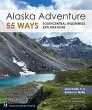 Alaska Adventure 55 Ways (eBook, ePUB) - Bild 1