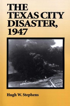 Cover The Texas City Disaster, 1947 (eBook, ePUB)