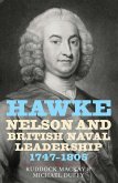 Hawke, Nelson and British Naval Leadership, 1747-1805 (eBook, PDF)