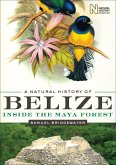 A Natural History of Belize (eBook, ePUB)