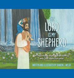 The Lord Is My Shepherd - Welsh, Sharon L.