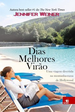 Dias Melhores Virão - Weiner, Jennifer