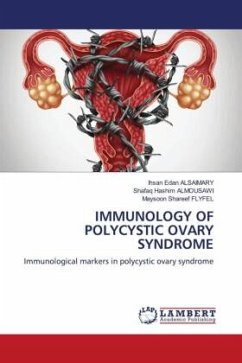 IMMUNOLOGY OF POLYCYSTIC OVARY SYNDROME - ALSAIMARY, Ihsan Edan;ALMOUSAWI, Shafaq Hashim;FLYFEL, Maysoon Shareef