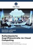 Rollenbasierte Zugriffskontrolle im Cloud Computing