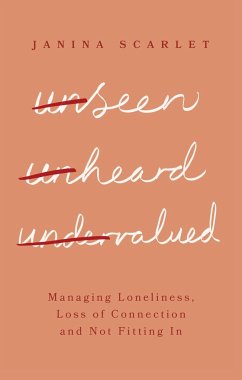 Unseen, Unheard, Undervalued - Scarlet, Dr Janina
