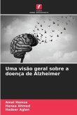 Uma visão geral sobre a doença de Alzheimer