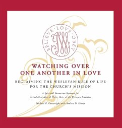 Watching Over One Another in Love - Cartwright, Michael G; Kinsey, Andrew D