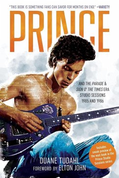 Prince and the Parade and Sign O' The Times Era Studio Sessions - Tudahl, Duane