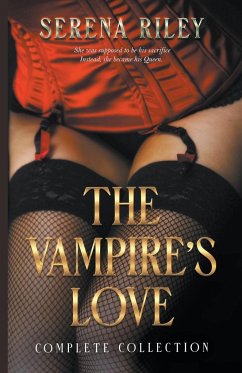 The Vampire's Love - Riley, Serena