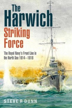 The Harwich Striking Force - Dunn, Steve