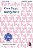 Kirk Vezir Hikayeleri - Ileri, Selim