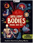 Brilliant Bodies Inside and Out Brilliant Bodies Inside and Out