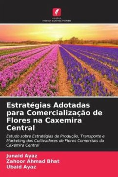 Estratégias Adotadas para Comercialização de Flores na Caxemira Central - Ayaz, Junaid;Bhat, Zahoor Ahmad;Ayaz, Ubaid