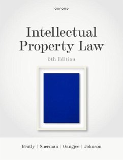 Intellectual Property Law - Bently, Lionel; Sherman, Brad; Gangjee, Dev; Johnson, Phillip
