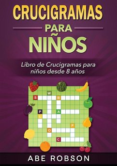 Crucigramas para niños - Robson, Abe