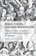 Rome, China, and the Barbarians - Bild 1