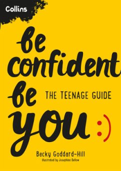 Be Confident Be You - Goddard-Hill, Becky;Collins Kids