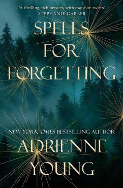 Spells for Forgetting - Young, Adrienne