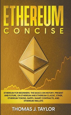 Ethereum Concise - Taylor, Thomas J.