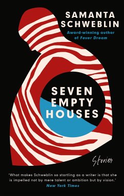 Seven Empty Houses - Schweblin, Samanta