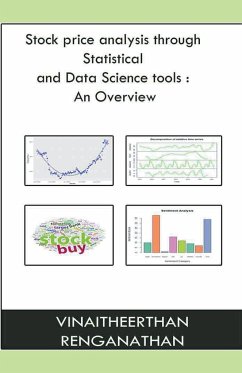 Stock Price Analysis Through Statistical And Data Science Tools - Renganathan, Vinaitheerthan