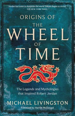Origins of The Wheel of Time - Livingston, Michael