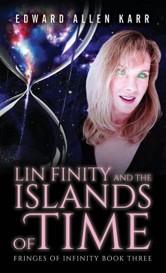 Lin Finity And The Islands Of Time - Karr, Edward Allen