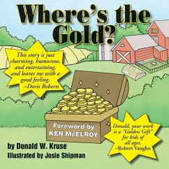 Where's the Gold? - Kruse, Donald W.