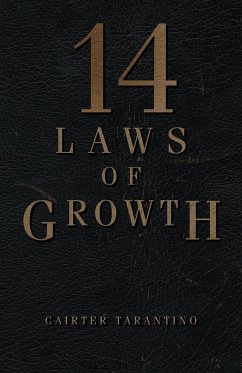 14 Laws of Growth - Tarantino, Cairter