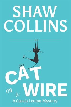 Cat on a Wire - Collins, Shaw