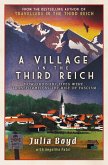 VILLAGE IN THE THIRD REICH VILLAGE IN THE THIRD REICH