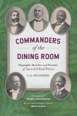 Commanders of the Dining Room (eBook, ePUB) Commanders of the Dining Room (eBook, ePUB)