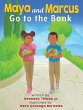 Maya and Marcus Go to the Bank - Bild 1