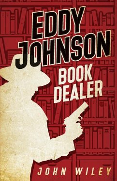 Eddy Johnson, Book Dealer - Wiley, John