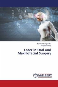 Laser in Oral and Maxillofacial Surgery - Ranganatha, Narahari;Haidry, Naqoosh