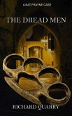 The Dread Men (a Nat Frayne mystery, #4) (eBook, ePUB) The Dread Men (a Nat Frayne mystery, #4) (eBook, ePUB)