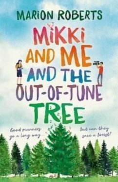Mikki and Me and the Out-of-Tune Tree - Roberts, Marion