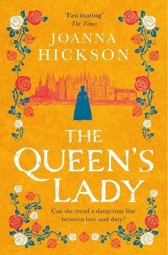 The Queen's Lady - Hickson, Joanna