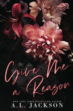 Give Me a Reason (Limited Edition) - Jackson, A. L.