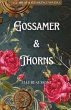 Gossamer & Thorns - Bild 1