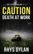 Caution Death At Work - Bild 1