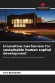 Innovative mechanism for sustainable human capital development