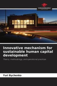 Innovative mechanism for sustainable human capital development - Bychenko, Yuri