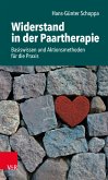 Widerstand in der Paartherapie (eBook, PDF)