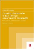 L'ovetto rimbalzello e altri innocui esperimenti casalinghi (eBook, PDF)