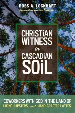 Christian Witness in Cascadian Soil