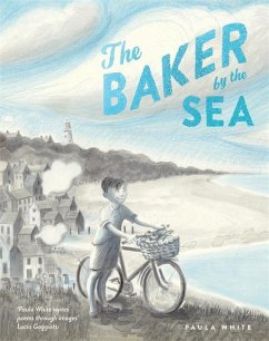 The Baker by the Sea - White, Paula