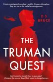The Truman Quest The Truman Quest