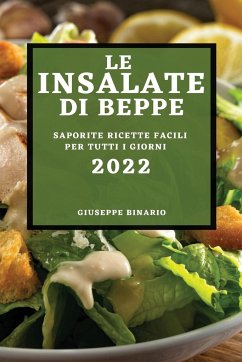 LE INSALATE DI BEPPE 2022 - Binario, Giuseppe