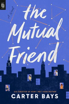 The Mutual Friend - Bays, Carter